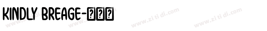 kindly breage字体转换